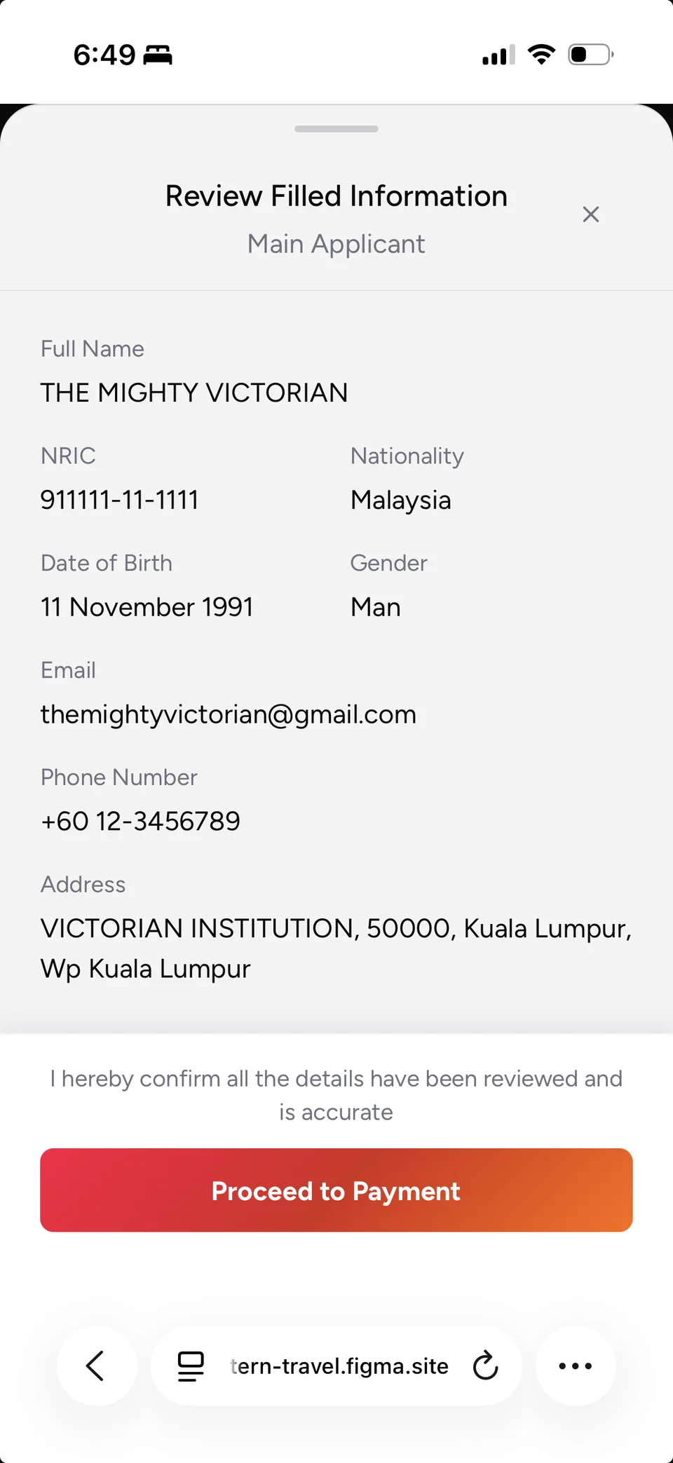 A Review Filled Information sheet for the main applicant: full name and address on full-width rows, NRIC and nationality, date of birth and gender, email and phone paired, and a confirmation line above a Proceed to Payment button.
