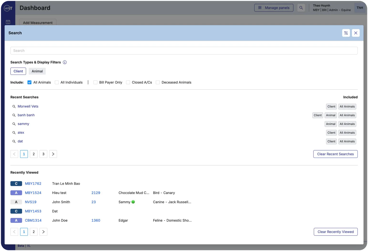 The original search, a modal over the dashboard: a search box, then Search Types and Display Filters with Client and Animal buttons and five Include checkboxes, then a Recent Searches list of five entries with its own pagination, then a Recently Viewed list of five records with a second pagination control.